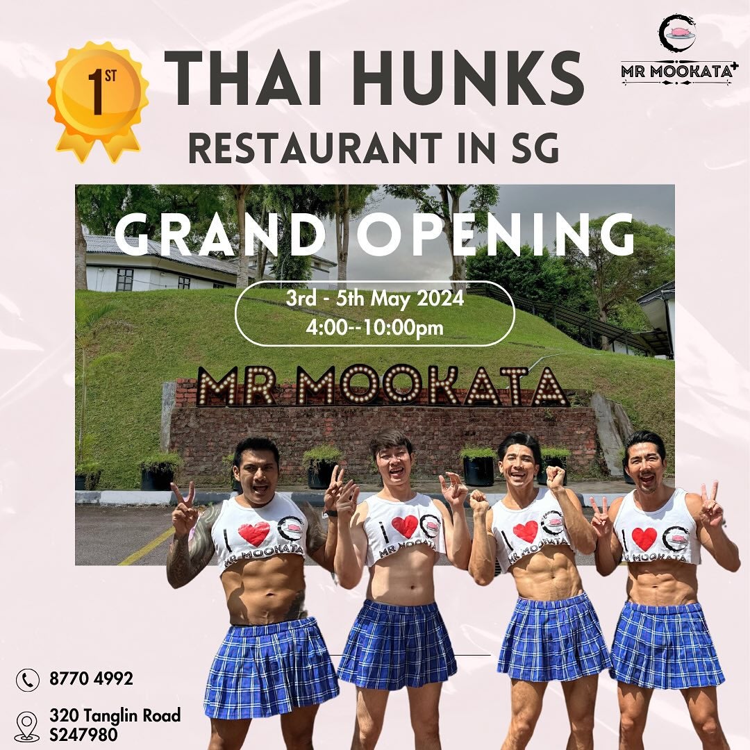Thai Hunks Grand Opening Mr Mookata