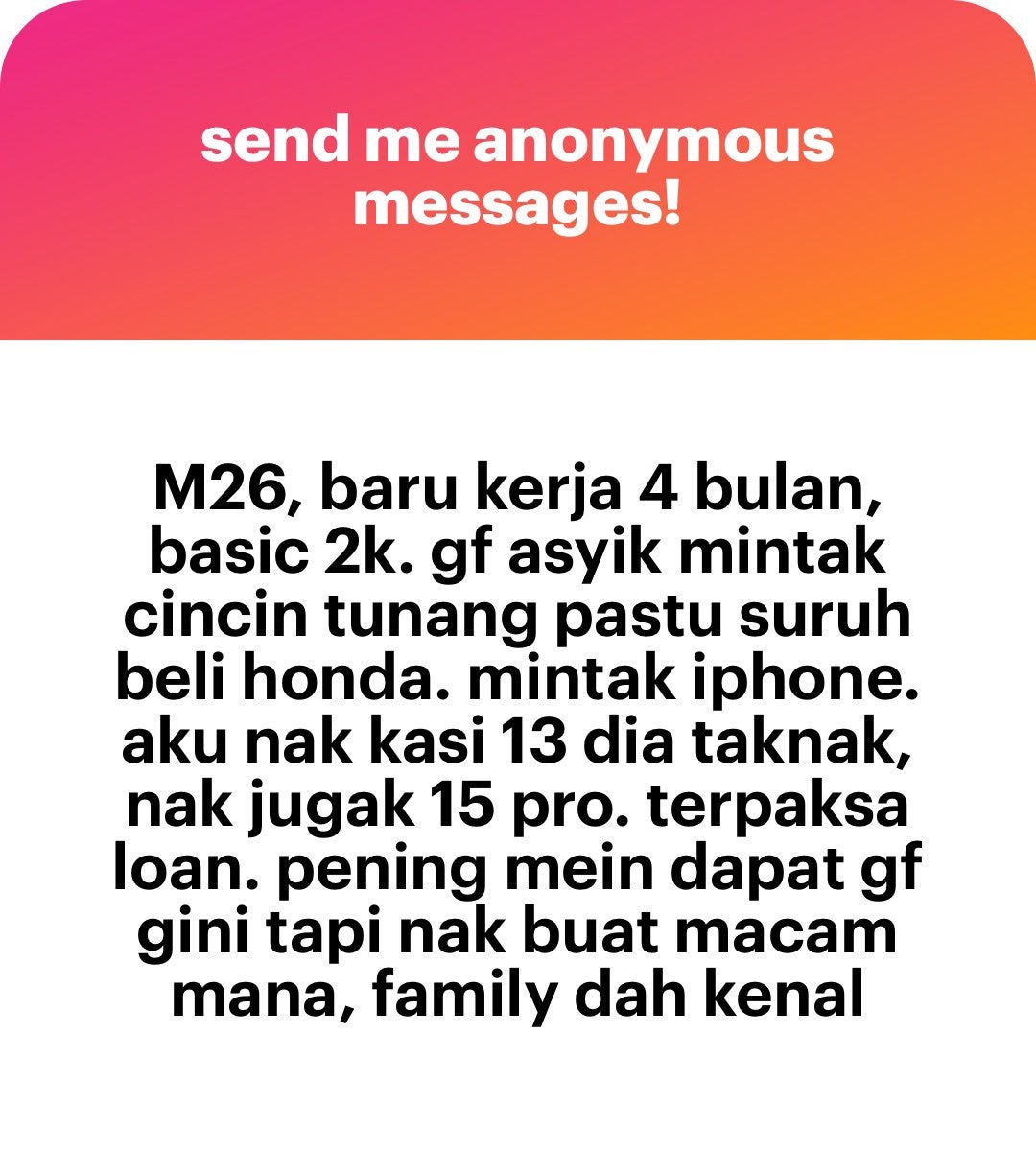 Rm2000 Salary Girlfriend Ring Iphone Honda Loan