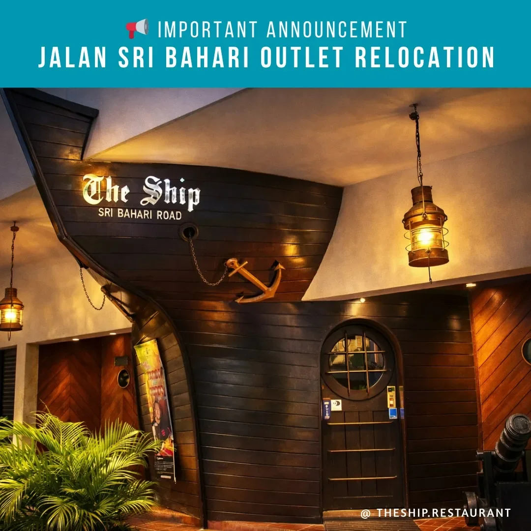 Jalan Sri Bahari The Ship Restaurant Relocation Closing